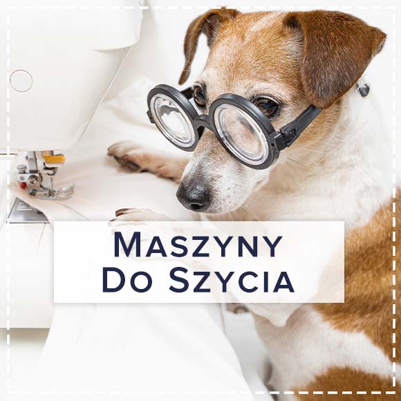 Maszyny do Szycia